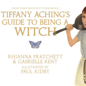 Tiffany Aching’s Guide to Being a Witch